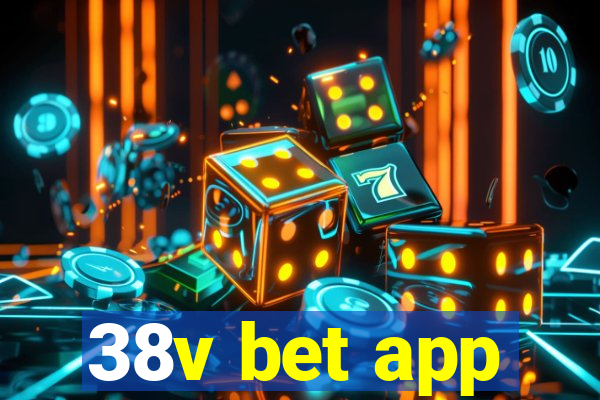 38v bet app